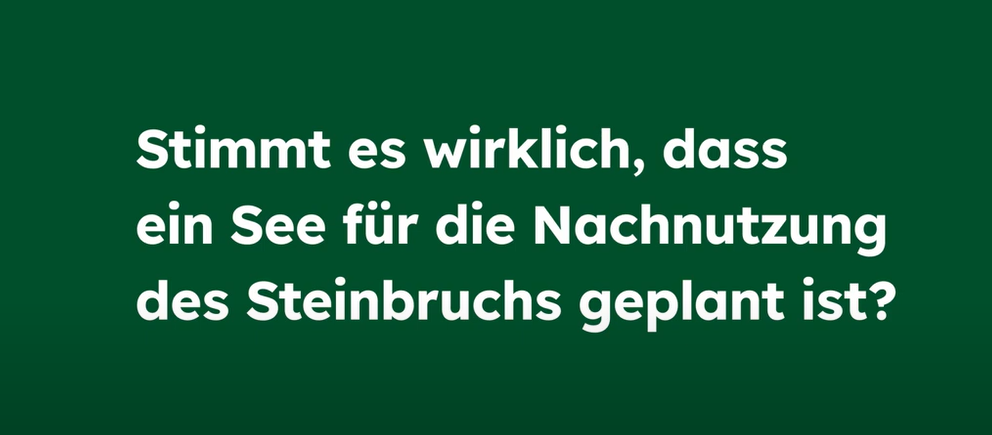 Kommt ein See in den Steinbruch? Das ist wirklich geplant!