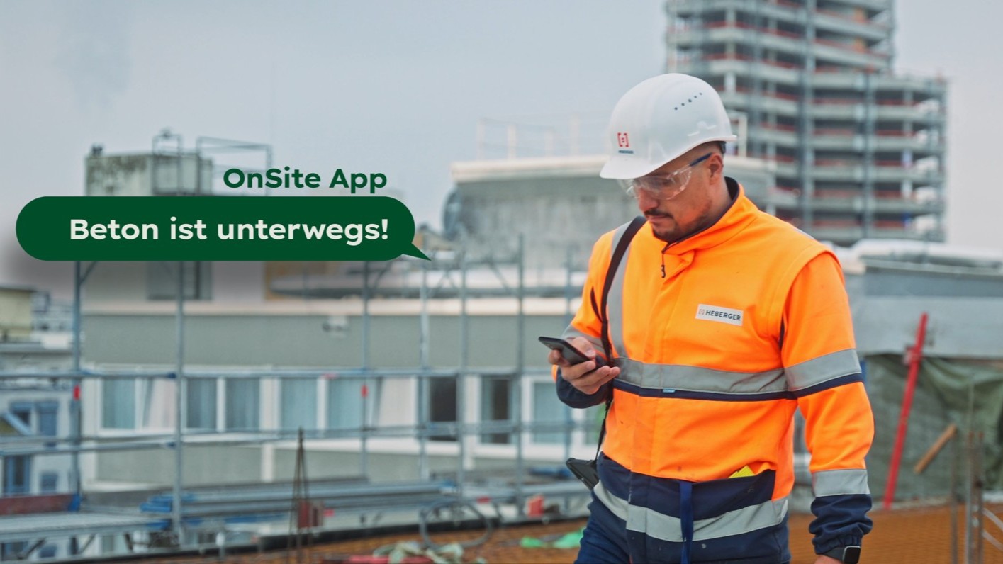 Mit der App "OnSite" haben Sie Baustellen und Beton-Bestellungen immer auf einen Blick auf Ihrem Smartphone! 