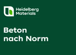 Beton nach Norm von Heidelberg Materials